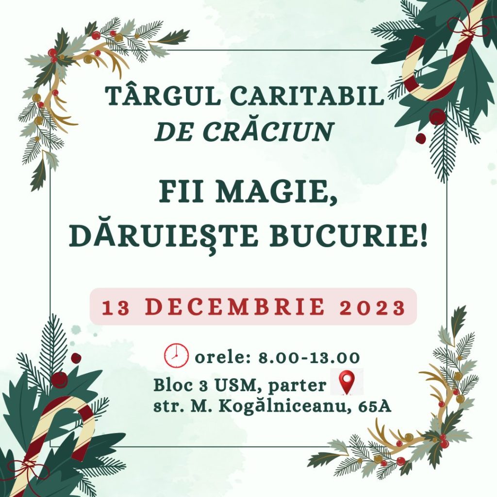 INVITAȚIE LA TÂRGUL CARITABIL ,,FII MAGIE, DĂRUIEȘTE BUCURIE!”