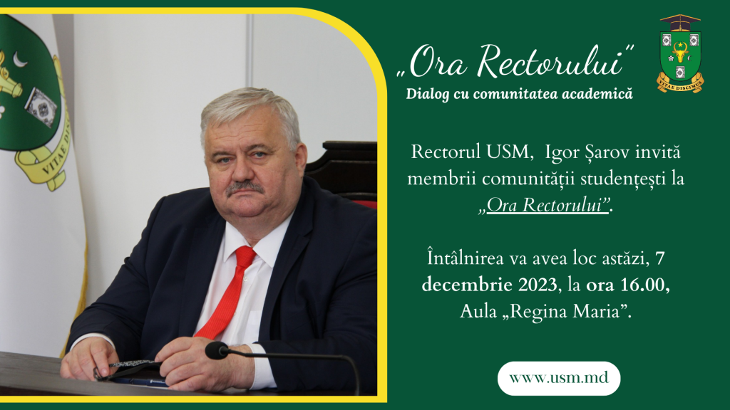 Rectorul USM, dr., conf. univ. Igor Șarov invită membrii comunității studențești la „𝙊𝙧𝙖 𝙍𝙚𝙘𝙩𝙤𝙧𝙪𝙡𝙪𝙞”