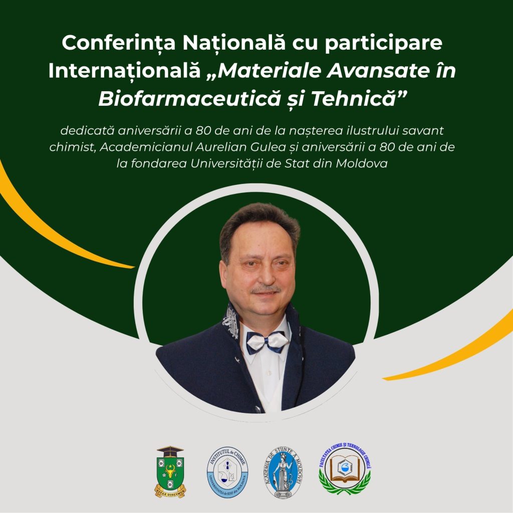 ANUNȚ SECUNDAR (Second Call): Conferința Națională cu Participare Internațională „Materiale Avansate în Biofarmaceutică și Tehnică”
