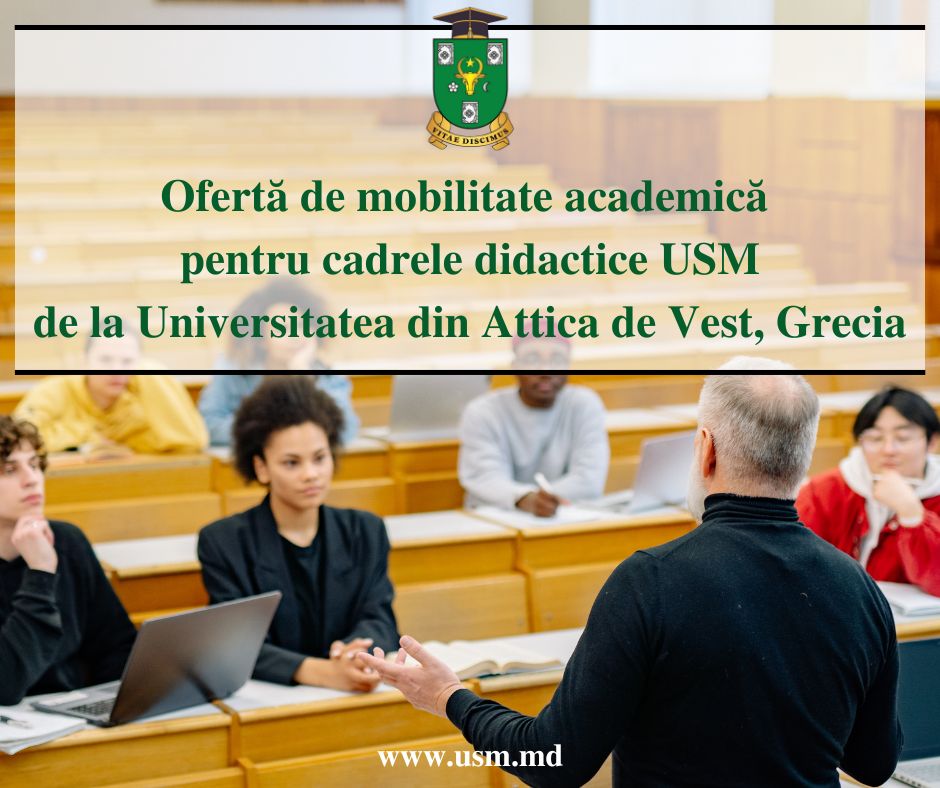 Ofertă de mobilitate academică pentru cadrele didactice USM de la Universitatea din Attica de Vest, Grecia