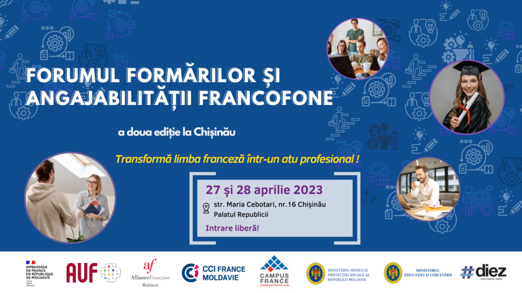 Invitație de participare la  Forumul Formărilor și Angajabilității francofone, ediția a II-a