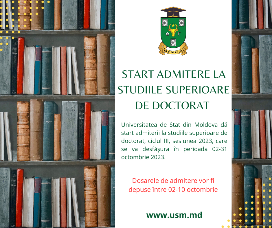 START ADMITERE LA STUDIILE SUPERIOARE DE DOCTORAT