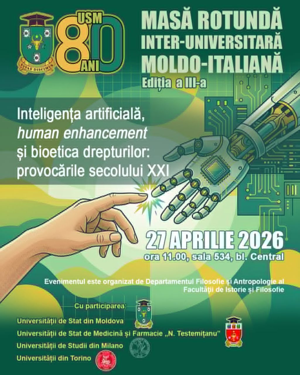 Universitatea de Stat din Moldova a găzduit cea de-a a III-a ediție a Mesei Rotunde inter-universitare moldo-italiene „Inteligența artificială, human enhancement și bioetica drepturilor: provocările secolului XXI”