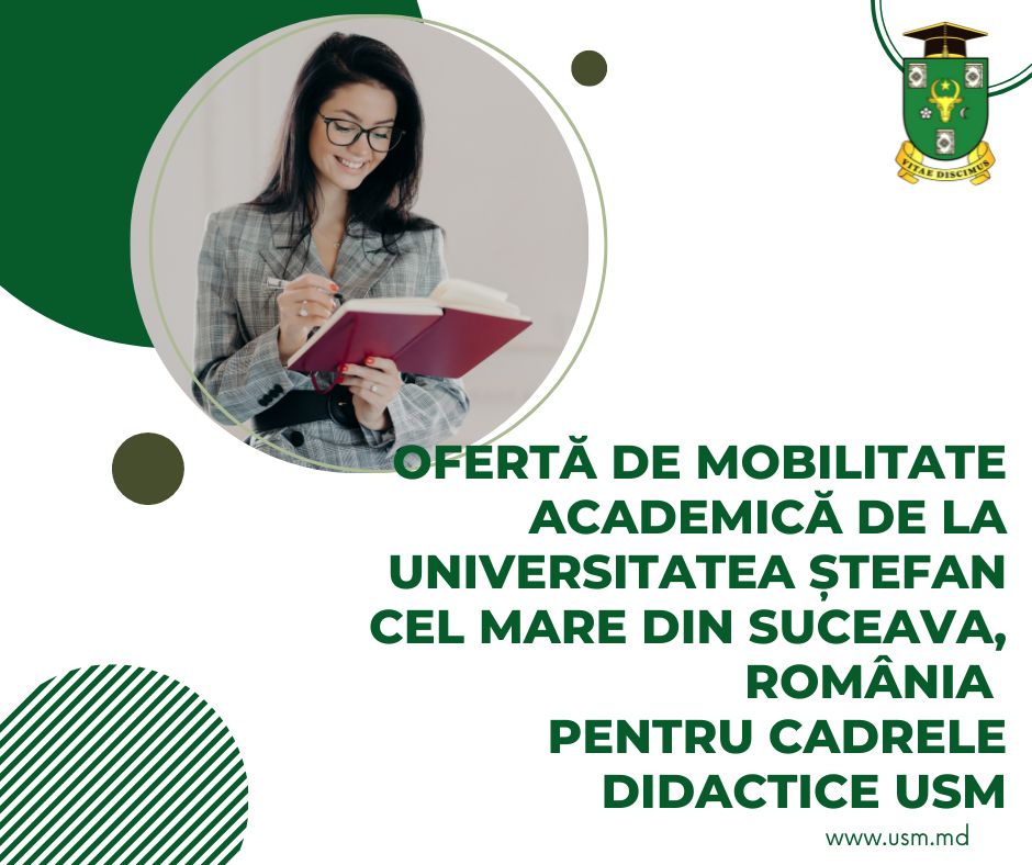 Ofertă de mobilitate academică de la Universitatea Ștefan cel Mare din Suceava, România pentru cadrele didactice USM