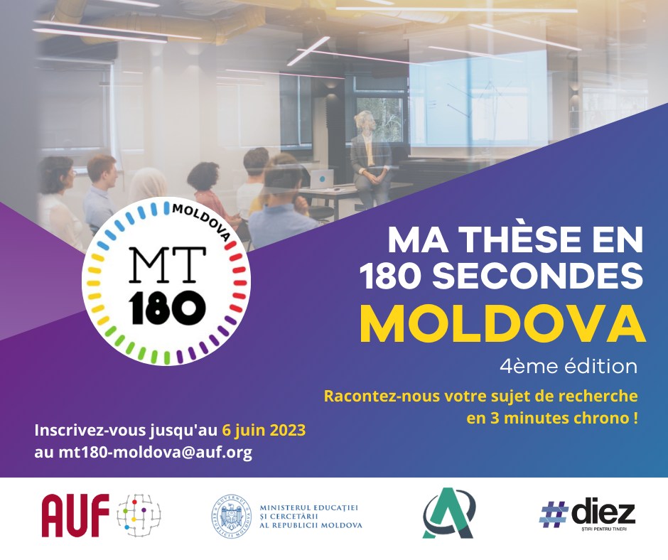 În atenția doctoranzilor și cercetătorilor vorbitori de limbă franceză! A demarat procedura de înscriere la concursul „Ma thèse en 180 secondes” / „Teza mea în 180 de secunde”, 2023