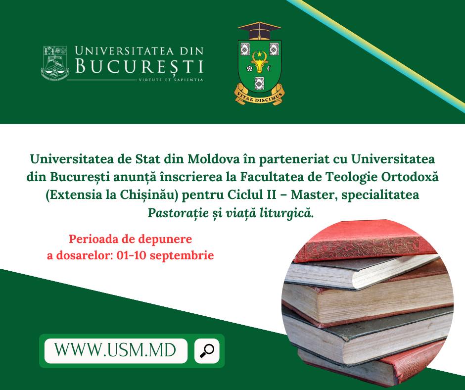 Se anunță înscrierea la Facultatea de Teologie Ortodoxă, Ciclul II – Master la USM