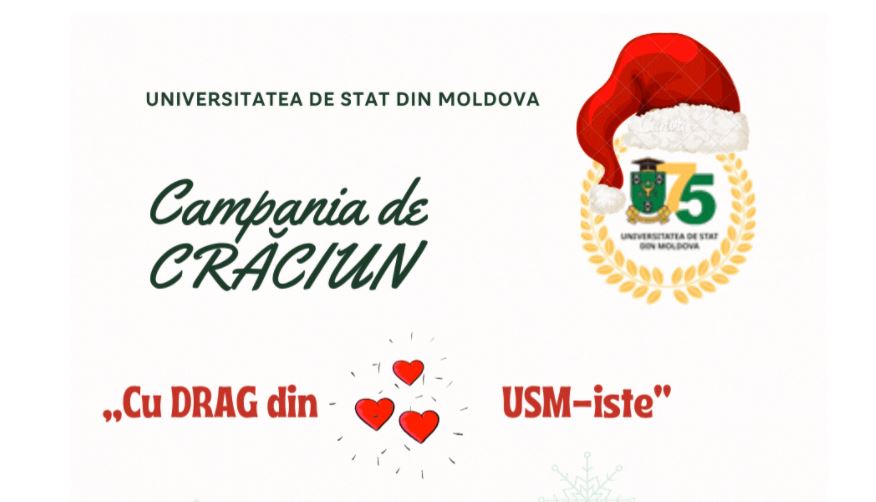 Universitatea de Stat din Moldova lansează Campania de Crăciun „Cu drag din inimile USM-iste”