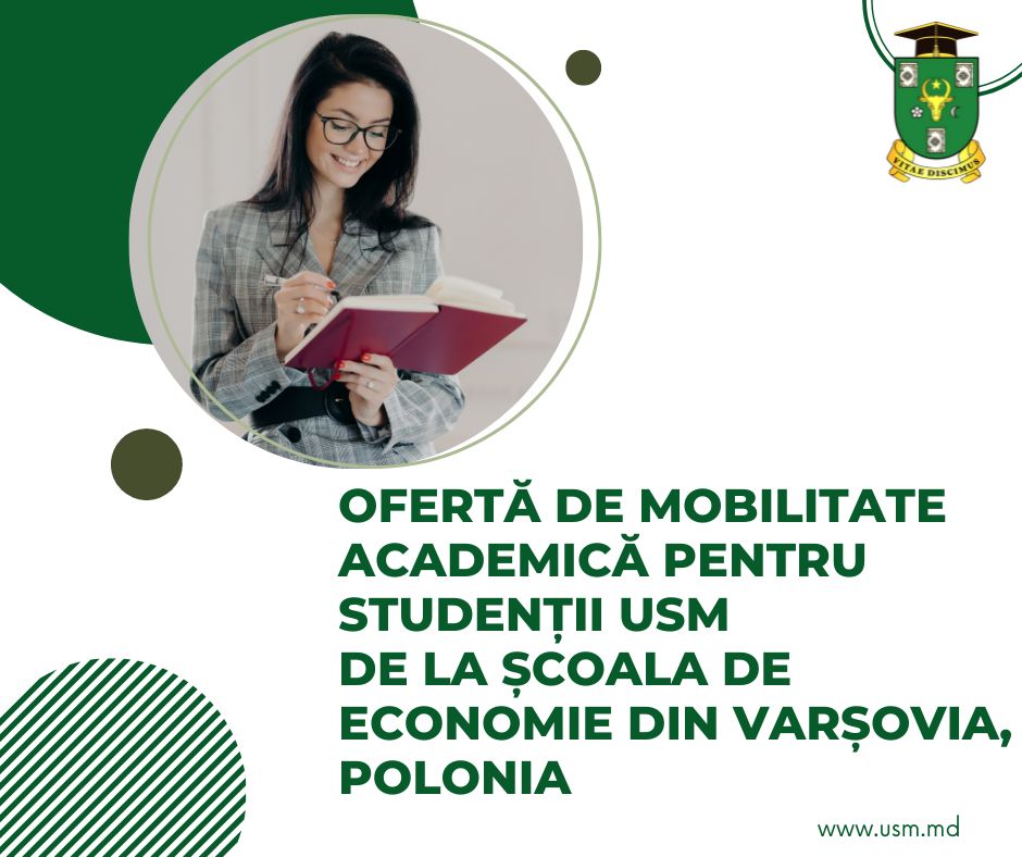 Ofertă de mobilitate academică pentru studenții USM de la Şcoala de Economie din Varşovia, POLONIA