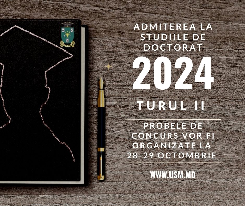 START ADMITERE LA STUDIILE SUPERIOARE DE DOCTORAT, TURUL II