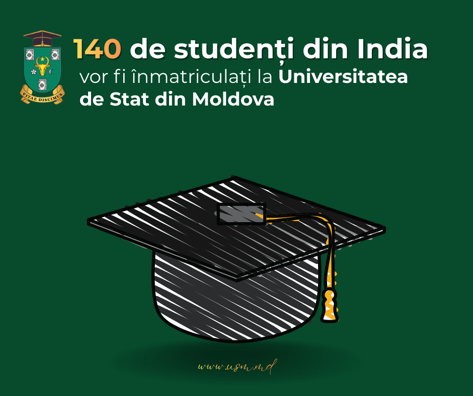 140 de studenți din India vor fi înmatriculați la Universitatea de Stat din Moldova