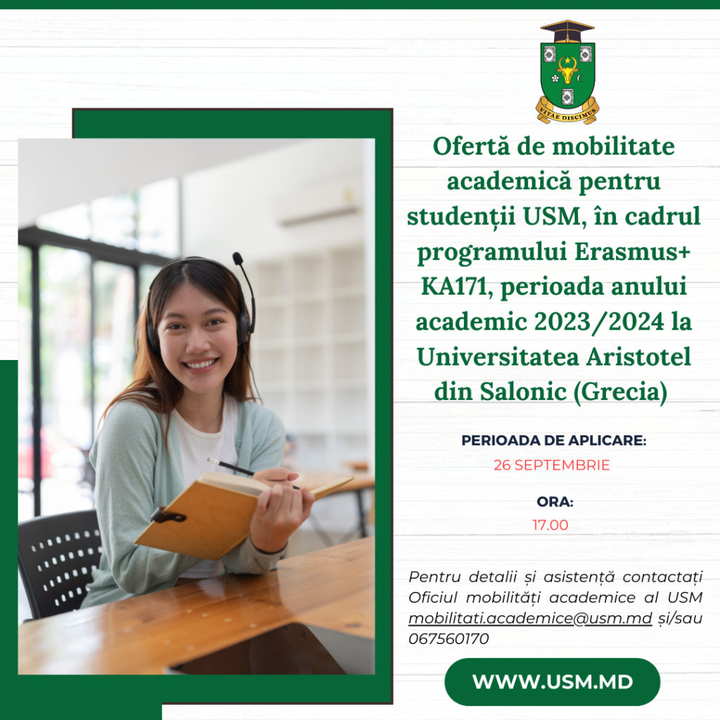 Ofertă de mobilitate academică pentru studenții USM, în cadrul programului Erasmus+ KA171, perioada anului academic 2023/2024 la Universitatea Aristotel din Salonic (Grecia)