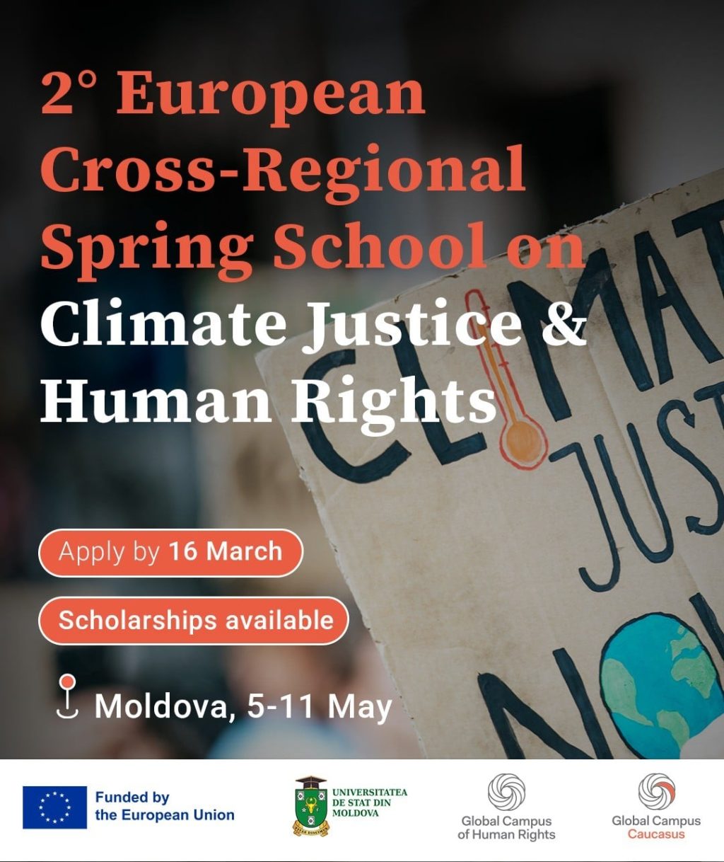 Call for Applications – 2nd European Cross-Regional Spring School on Climate Justice & Human Rights (Moldova, 20-26 May)