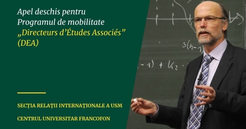 Apel deschis pentru Programul de mobilitate  „Directeurs d’Études Associés” (DEA)