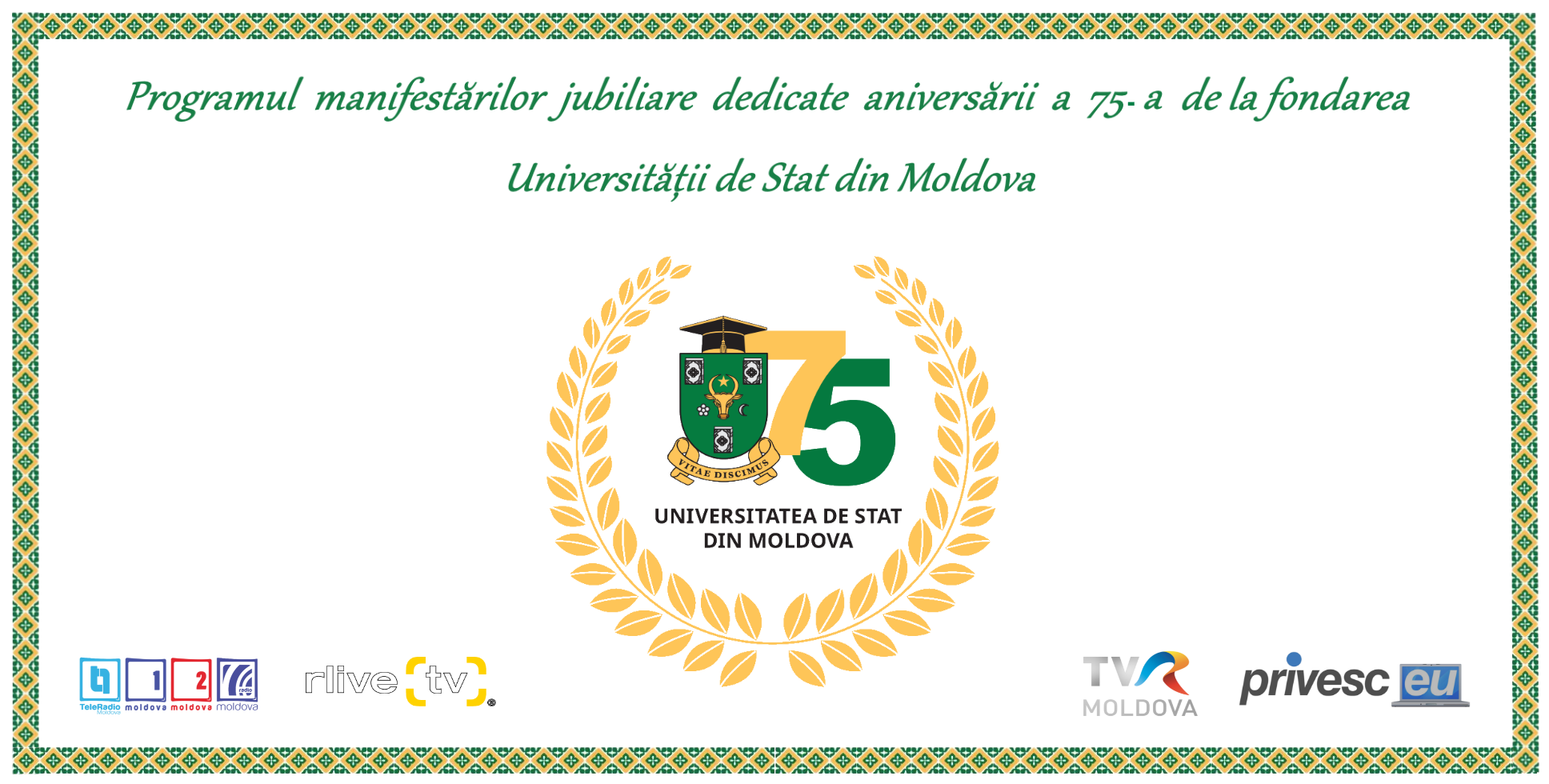 Universitatea de Stat din Moldova celebrează 75 de ani de la fondare prin organizarea mai multor activități educaționale, științifice și culturale