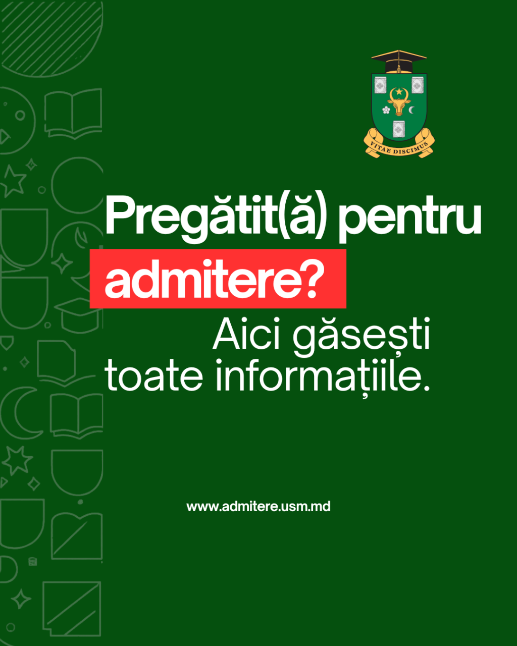 Pregătit(ă) pentru admitere? Aici găsești toate informațiile.