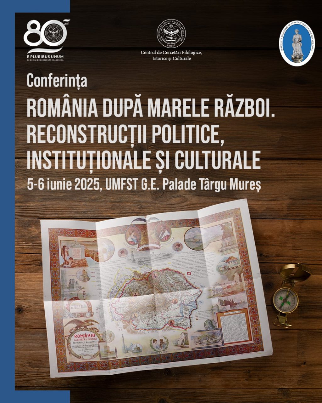 „România după Marele Război. Reconstrucții politice, instituționale și culturale”