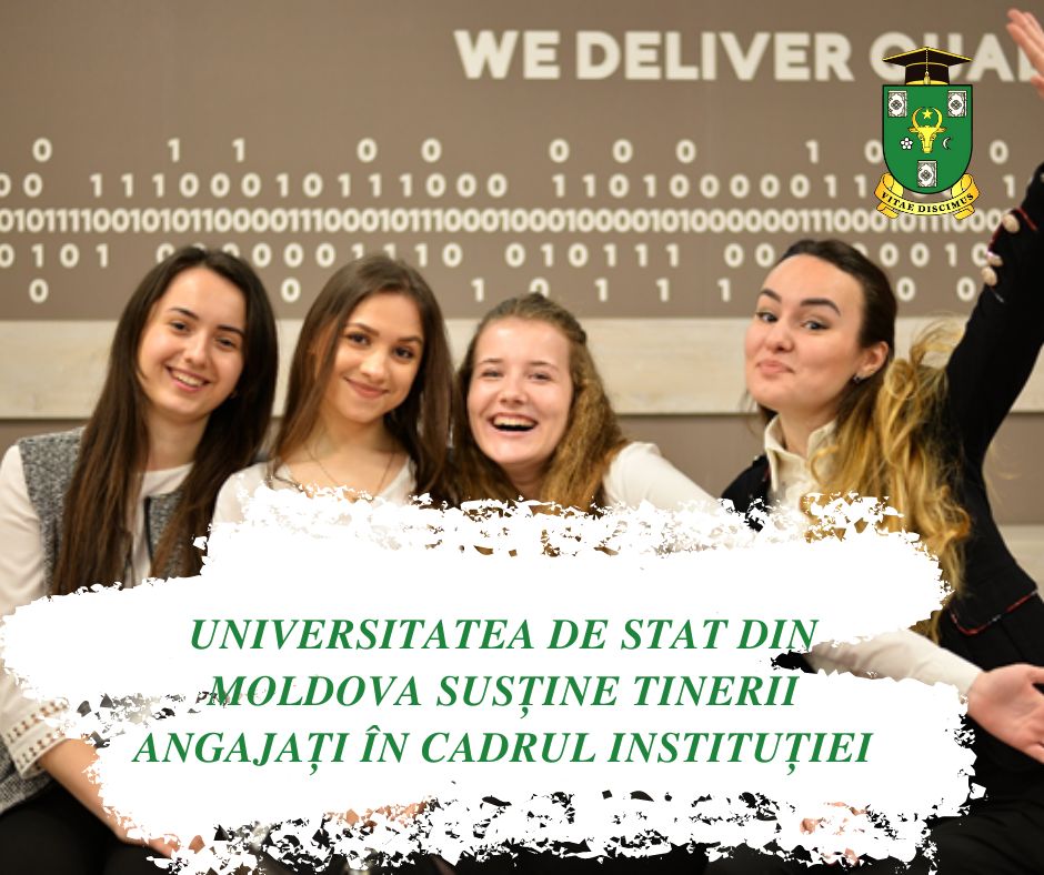 Universitatea de Stat din Moldova susține tinerii angajați în cadrul instituției