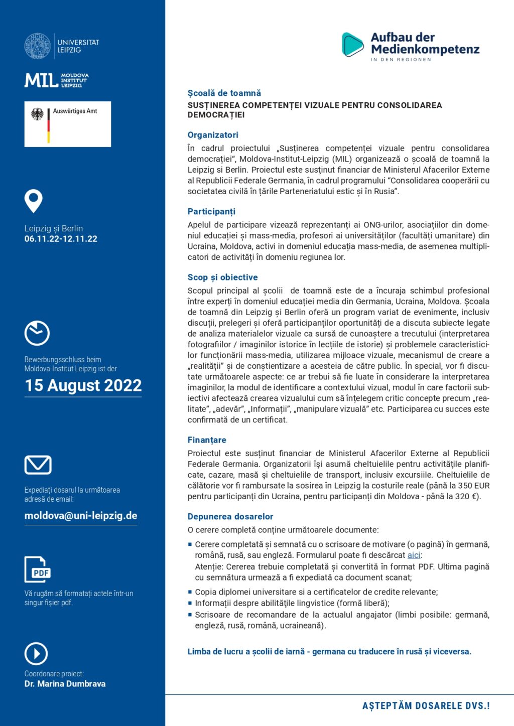 A fost lansat apelul de înscriere la Școală de toamnă „SUSȚINEREA COMPETENȚEI VIZUALE PENTRU CONSOLIDAREA DEMOCRAȚIEI”