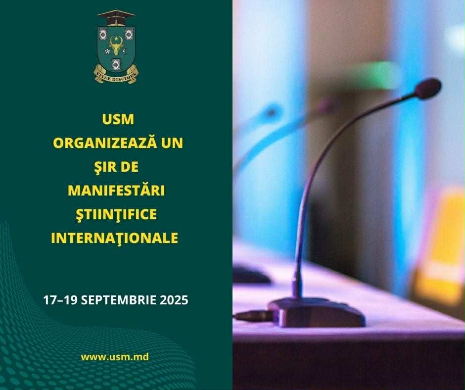 ANUNȚ PRIVIND ORGANIZAREA MANIFESTĂRILOR ȘTIINȚIFICE INTERNAȚIONALE, 17–19 SEPTEMBRIE 2025