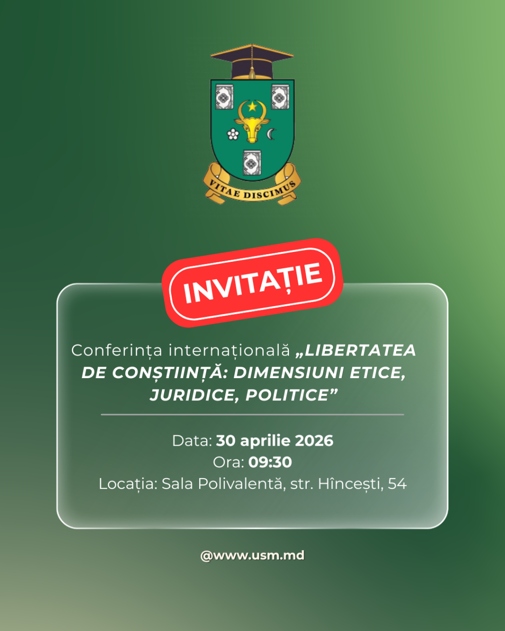 Invitație: Conferința științifică internațională „Libertatea de conștiință: dimensiuni etice, juridice, politice”