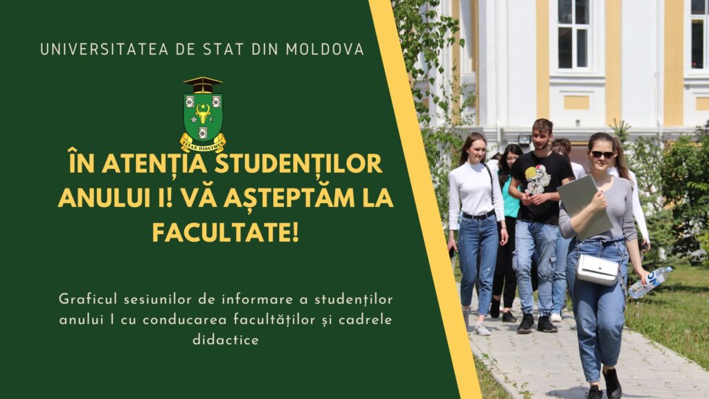 În atenția studenților anului I! Vă așteptăm la facultate!
