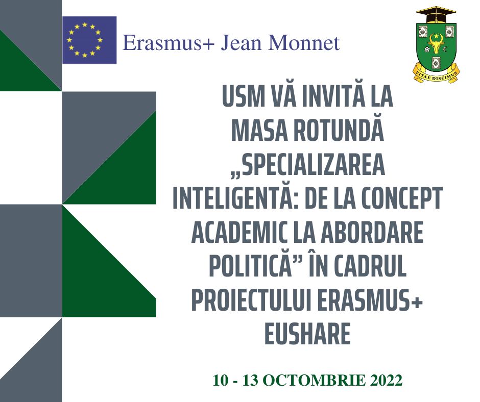 Invitație la masa rotundă „Specializarea inteligentă: de la concept academic la abordare politică” în cadrul proiectului Erasmus+ EUSHARE
