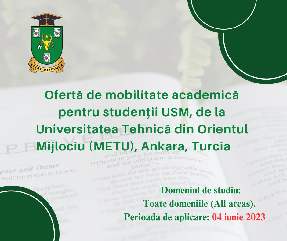 Oferte de burse Erasmus+ Anul de studii 2022-2023, Universitatea Tehnică din Orientul Mijlociu (METU), Ankara Turcia